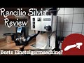 Rancilio Silvia Die Beste Siebträgermaschine Für Einsteiger Review