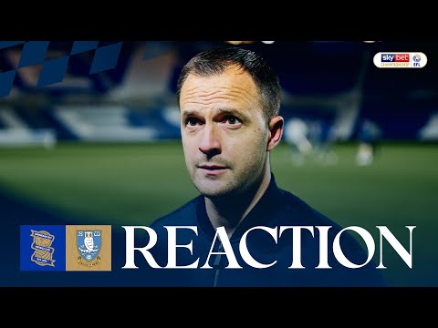 Reaction | Chris Davies | Birmingham City 2-2 Sheffield Wednesday