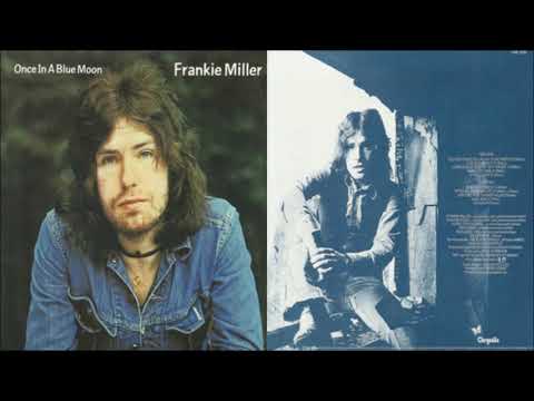 Frankie Miller - Once In A Blue Moon [Full Album] (1972)
