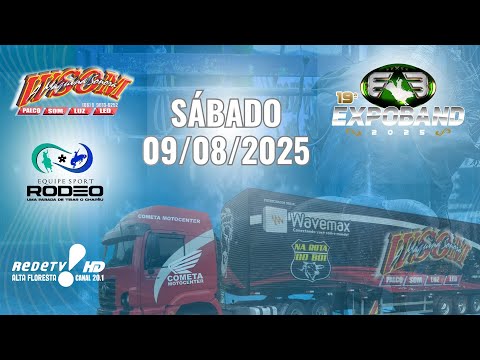 Rodeio 19° EXPOBAND 2025 - SÁBADO 09/08/2025