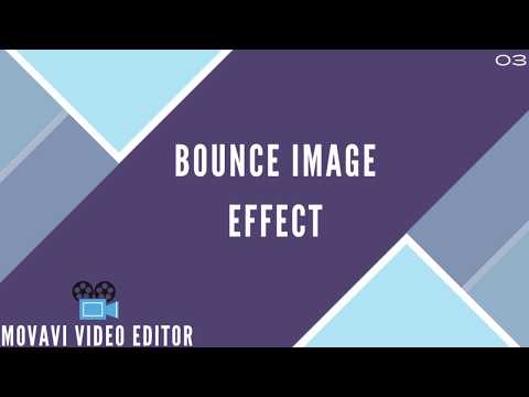 Bounce image effect | Movavi video effect 2020