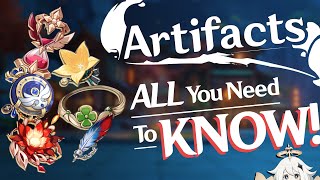 All You Need to Know About Artifacts! | Genshin Impact Guide