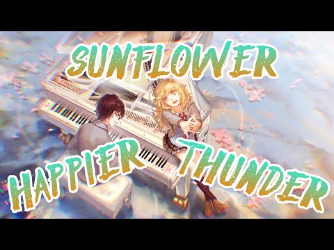 Nightcore - Happier x Thunder x Sunflower - Mashup (Switching vocals)  - Lyrics
