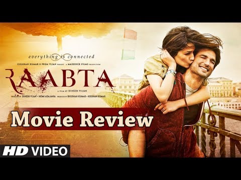 Raabta Full Movie 2017: Review