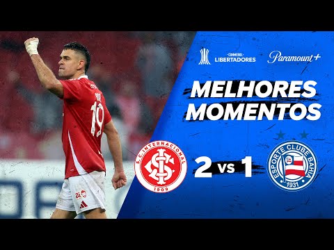 INTERNACIONAL 2 X 1 BAHIA - CONMEBOL LIBERTADORES 2025 | Paramount Plus Brasil