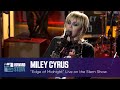 Miley Cyrus - Edge of Midnight (Live)