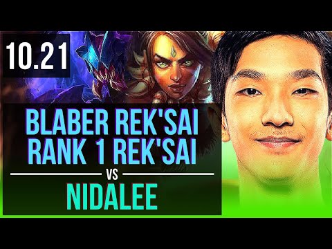 Blaber REK'SAI vs NIDALEE (JUNGLE) | Rank 1 Rek'Sai, Rank 8, 6/2/9 | NA Challenger | v10.21