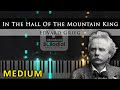 In The Hall Of The Mountain King Peer Gynt Edvard Grieg Medium Piano Tutorial