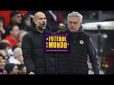 Futebol no Mundo #53: Sobe e desce: Guardiola vence dérbi, Mourinho critica elenco