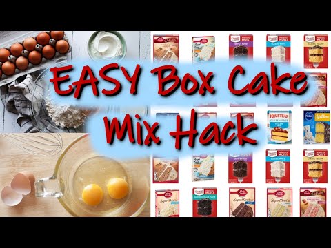 How to Make your Boxed Cake Mix taste better - Boxed...