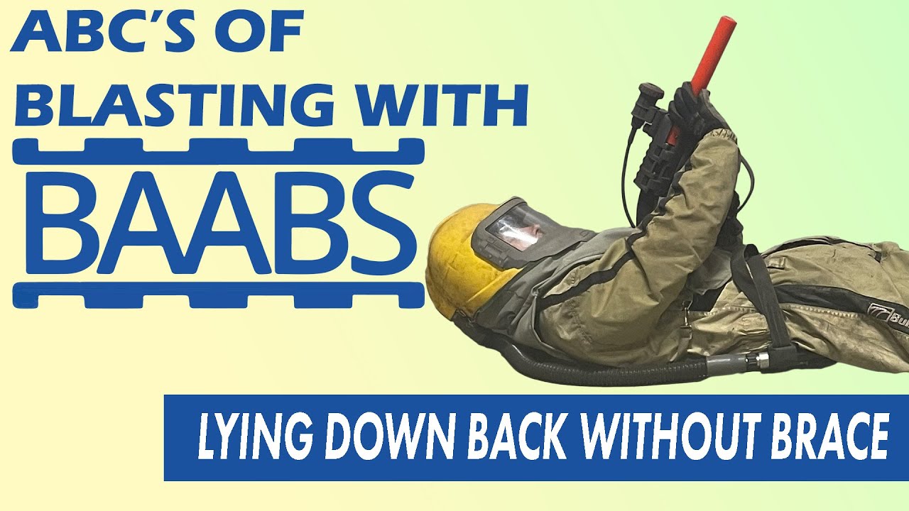 Lying Down Back Without Brace | ABC's of Blasting With BAABS