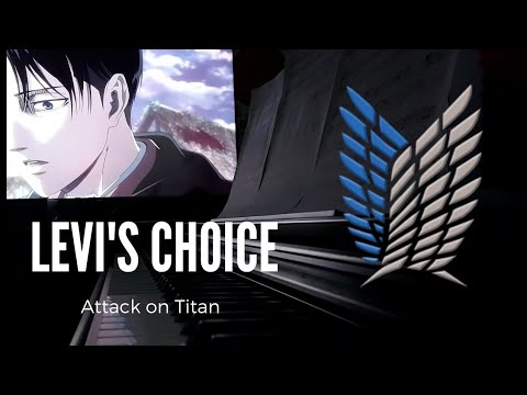 Levi's Choice(ThanksAT)// Attack on Titan