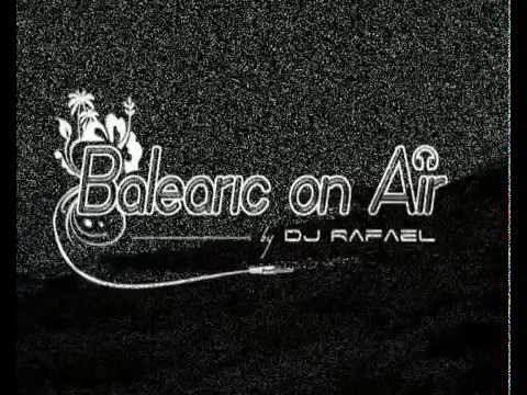 Balearic on Air 2015 by dj Rafael