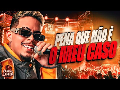 FELIPE AMORIM 2025 - PENA QUE NÃO É O MEU CASO FELIPE AMORIM - FELIPE AMORIM SETEMBRO 2025