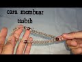 DIY Cara Membuat TASBIH TASBIH Mutiara Mewah Untuk Hampers Lebaran 2