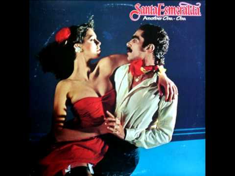 Santa Esmeralda - Another Cha Cha (Full legnth version)