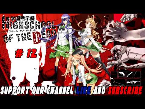 High School of the Dead 12 all deads attack