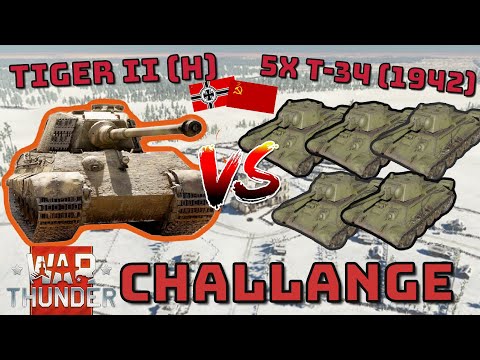 TIGER II (H) VS 5x T-34 (1942) - CHALLENGE!! - Can Russia Win? - War Thunder