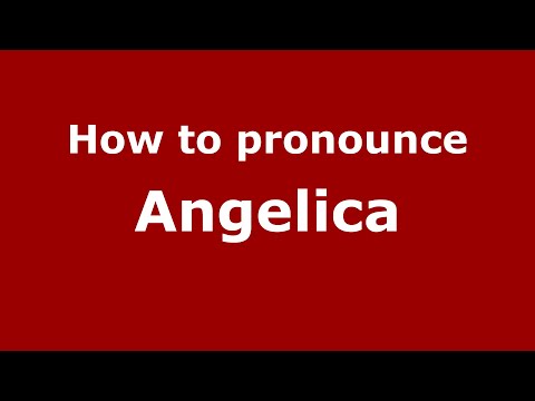 How to pronounce Angelica (Indonesia/Indonesian) - PronounceNames.com