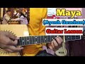 Maya ( Official Song) || Ayush Gauchan || Original Guitar Lesson || Nepali Easy Guitar lesson