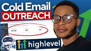 Full Cold Email Outreach System using GoHighlevel - FREE 2025 Tutorial.