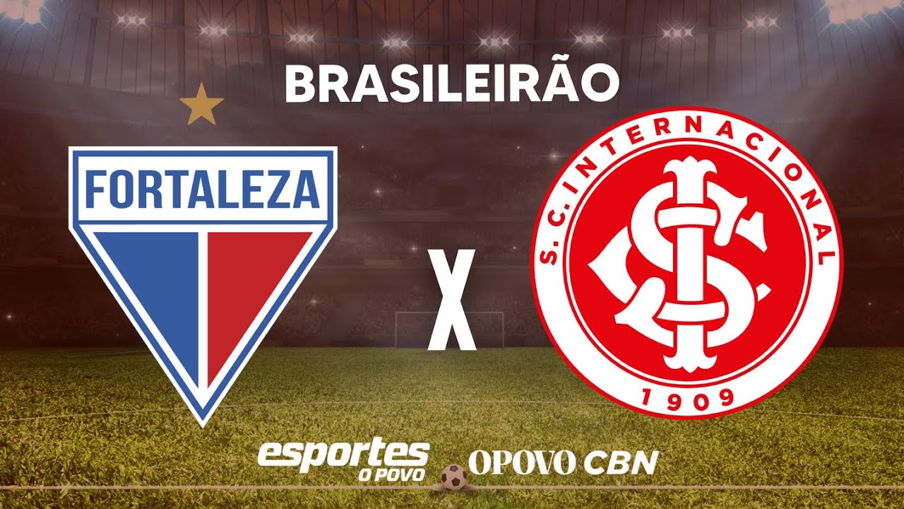 FORTALEZA X INTERNACIONAL AO VIVO | 38ª RODADA DO BRASILEIRÃO COM LIUÊ GÓIS