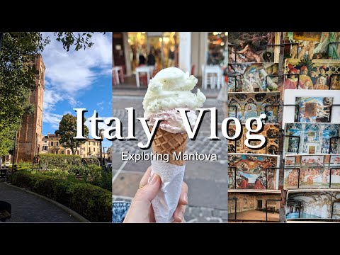 Italy Vlog 🍝🍂  Exploring Mantova