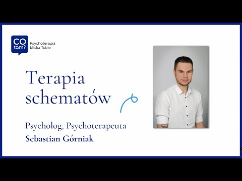 Terapia schematów - co to są schematy, jakie wyróżniamy style schematów i jak nad nimi pracować.