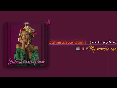 Jahmitascar Jamit - my number one [cover Gregory Isaaac]