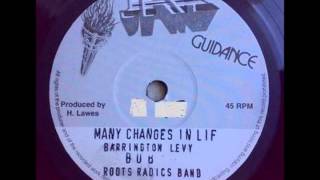 Barrington Levy & Roots Radics - Many Changes In Life + Dub