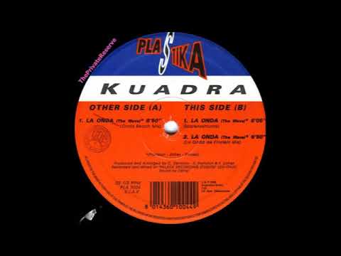 Kuadra ‎– La Onda ( The Wave )( Onda Beach Mix ) - 1993
