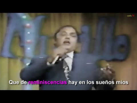 REMINISCENCIAS (con letra) Julio Jaramillo