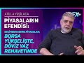 Piyasaların Efendisi: Seçimden Sonra Piyasalar; Borsa Yükselişte, Döviz Yaz Rehavetinde