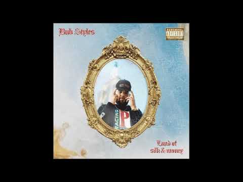 Bub Styles - Land Of Silk And Money (EP)