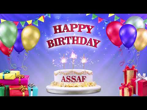 ASSAF | Happy Birthday To You | Happy Birthday Songs 2021