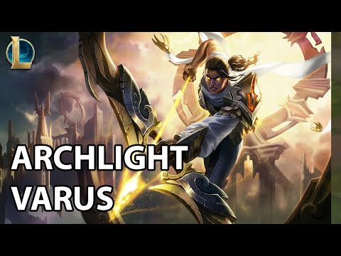 Arclight Varus Skin Spotlight from League of Legends