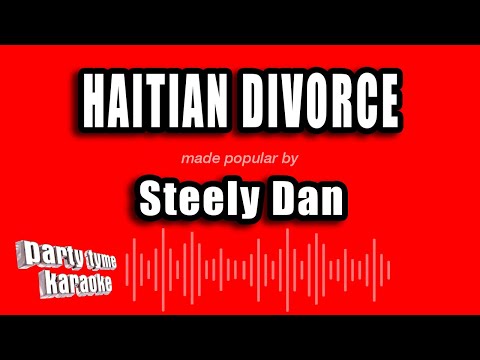Steely Dan - Haitian Divorce (Karaoke Version)