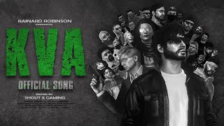 Kva Song - Official Video | Kaztro | Rainard Robinson | Shout X Gaming