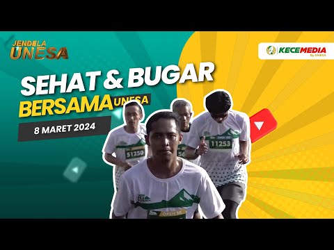 JENDELA UNESA: Sehat dan Bugar bersama Unesa!