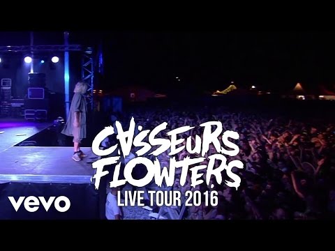 Casseurs Flowters - Xavier [Live 2016]