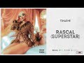 Tinashe Rascal Superstar