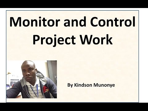 4 Project Integration Management   Monitor and Control Project Work Video