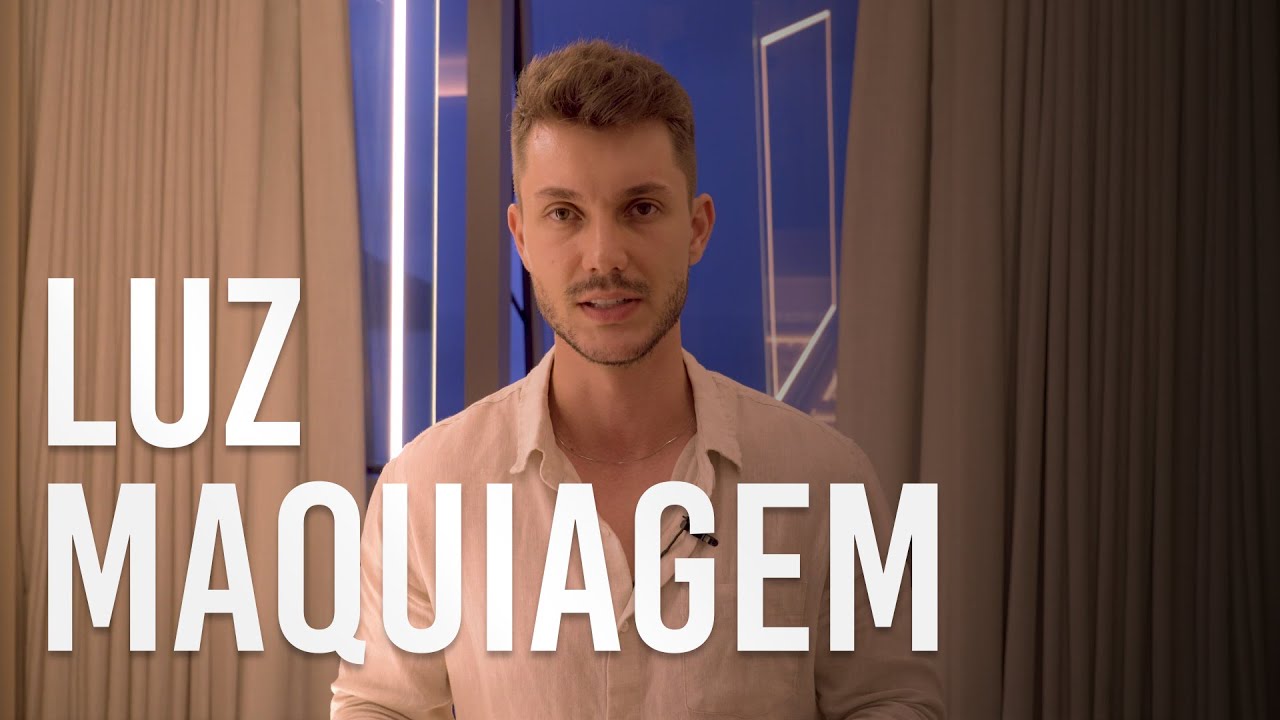 Bancada de Maquiagem - Dicas com Waldir Junior - Curso de Luz