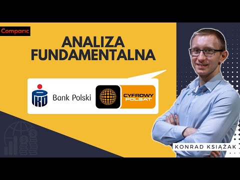 PKO BP i Cyfrowy Polsat - analiza fundamentalna spółek z GPW | Konrad Książak