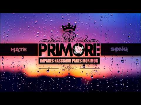 PRIMORE CRU - Hatesong
