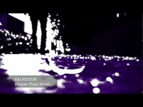 Salvation by Deeper Than Blood