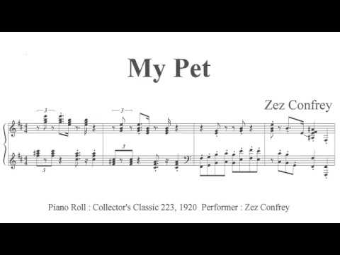 Zez Confrey : My Pet (1918)