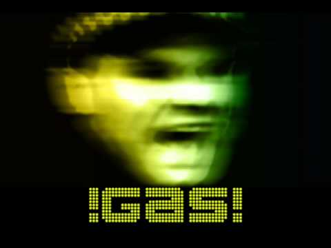 GAS MAN TRANCE