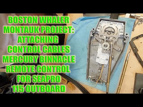 Installing Control Cables on Mercury Binnacle Remote Control for SeaPro 115 Outboard #bostonwhaler