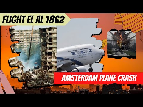 Amsterdam Plane Crash | Plane Crash in Apartment Complex  | EL AL Flight 1862